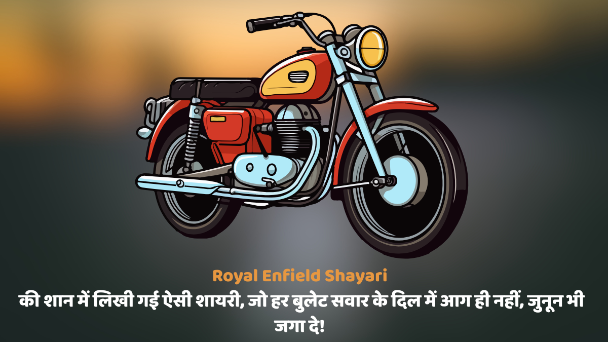 Royal Enfield Shayari