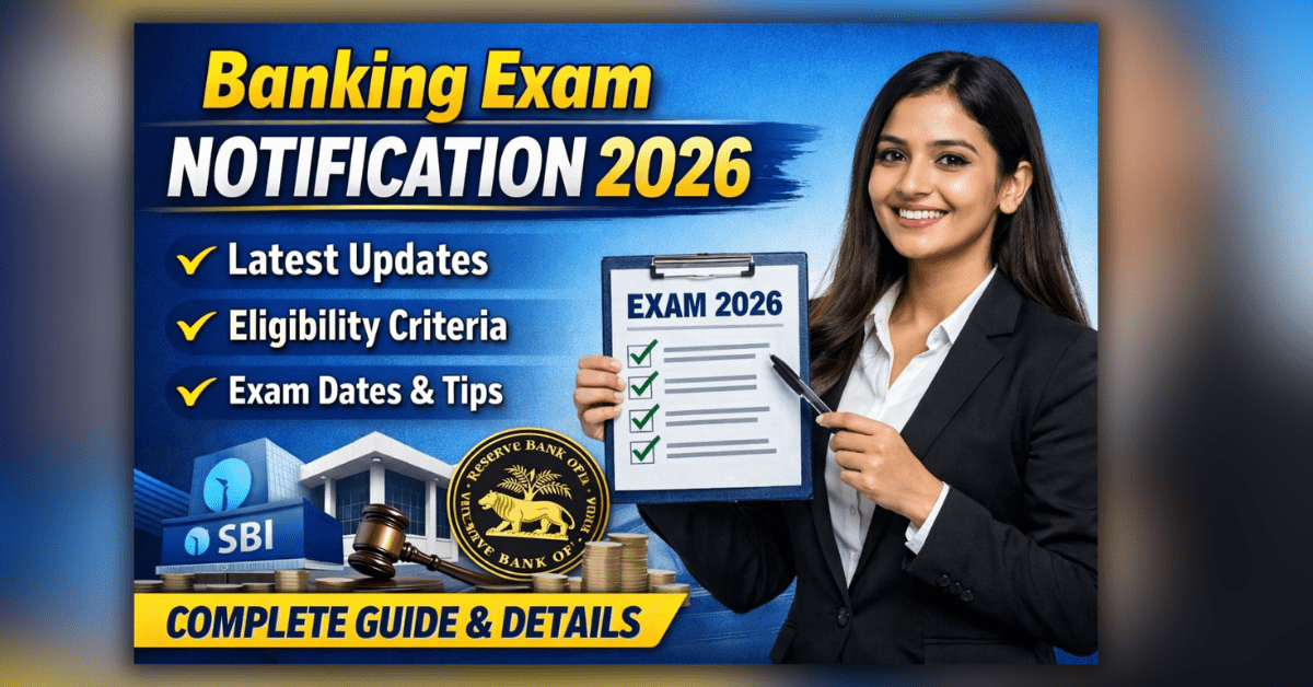 Banking Exam Notification 2026