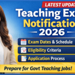 Teaching Exam Notification 2026