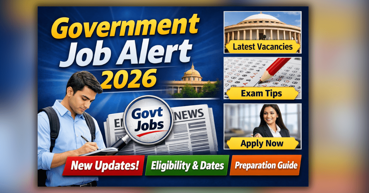 Government Job Alert 2026